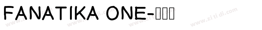 FANATIKA ONE字体转换